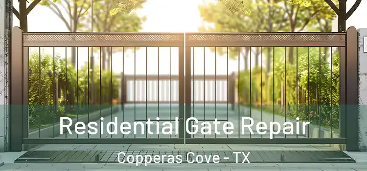 Residential Gate Repair Copperas Cove - TX